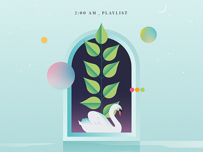 2:00 AM_PLAYLIST album animals birds dreams fauna illustration imagination kpop mixtape music nature playlist rnb soul swan vector
