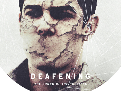 Deafening