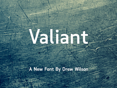 Valiant - Upcoming Font