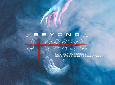 Beyond Blessed - series graphic affinity beyond blessed blessed christian church jesus sermon series