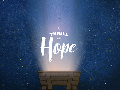 A Thrill of Hope: Christmas 2019 Sermon Series (Option 2)