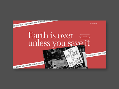 Earth Is Over (Earth Day Charity) Main Screen Concept blackandwhite bw charity clean concept dailyui design earth graphic design inspiration johnlennon mainscreen red typography ui uiux war web