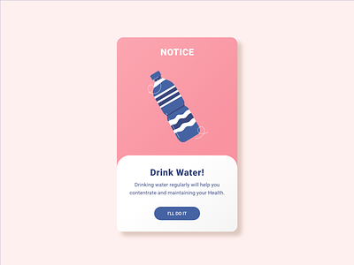 Daily UI 16 - Pop-Up / Overlay - Drink Water! app design flat icon illustration minimal mobile ui ux vector
