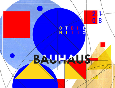 Bauhaus Themed Poster bauhaus branding circles design exhibition experimental graphic design logo mixed media rectangles squares triangles typography watercolours