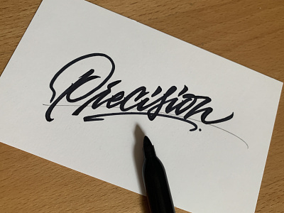 Precision Hand Lettering calligraphy cursive design graphic design hand lettering handwriting lettering marker script signature typography