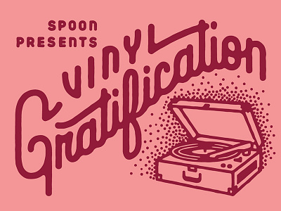 Vinyl Gratification lettering record retro script spoon stipple typography vintage