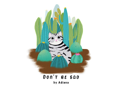 Don't be sad cactus cat cute flower illustration sad