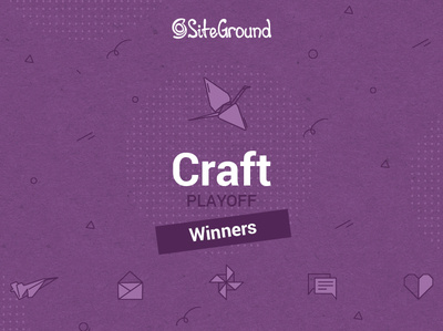 SiteGround Craft Playoff Winners