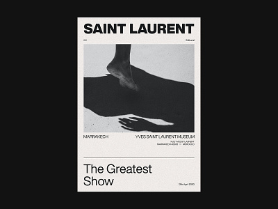 Saint Laurent The Greatest Show Editorial