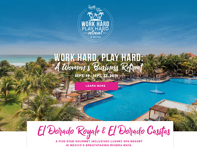 Work Hard Play Hard Retreat Website female entrepreneurs luxury resort retreat riviera maya website wordpress