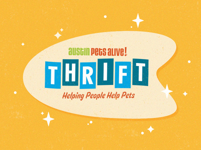 APA! Thrift austin pets alive retro signage stars thrift