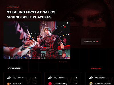 100 Thieves - Esports team homepage 100t esports gaming lcs league of legends team thieves ui uiux website