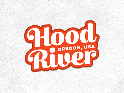 Hood River sticker bumpersticker losttype oregon sticker
