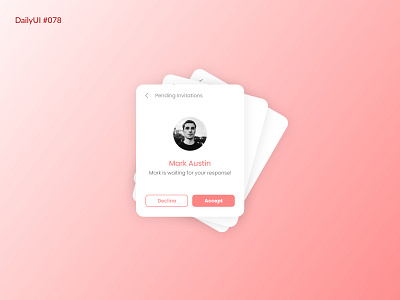 Daily UI 078 - Pending Invitation daily 100 challenge daily ui 78 dailyui dailyuichallenge design pending invitation ui