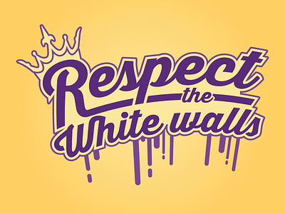 Respect the White walls illustration respect sticker walls white