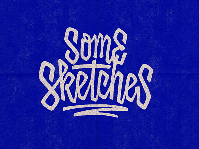 Some Sketches behance design graphicdesign handlettering lettering letters logo photoshop portfolio procreate sketches textures type typography words