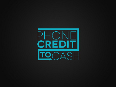 Phone Credit To Cash Logo cash credit logo phone typographic typography