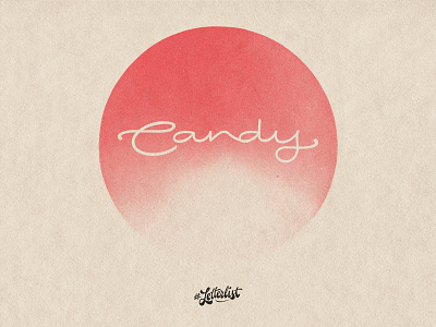 Candy custom design dribbble handmade lettering minimal type typography