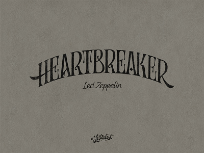 Heartbreaker custom dribbble handlettering handmade ledzeppelin lettering letters minimal music type type design typeface typography