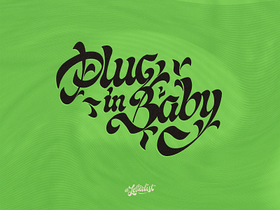 Plug In Baby baby custom dribbble handlettering handmade lettering letters muse music type typeface typography xx