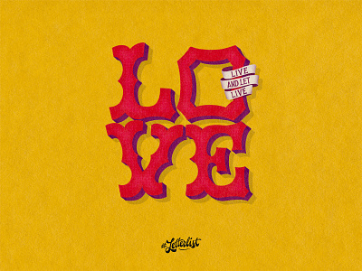 Live And Let Live calfornia custom handlettering handmade lettering letters live logo love lovecraft music type typeface typography