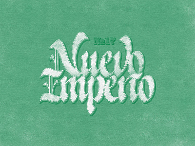 Nuevo Imperio custom handlettering handmade lettering letters type typeface typography