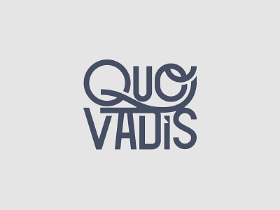 Quo Vadis font lettesr logo logotype love modern quo vadis type typeface vintage