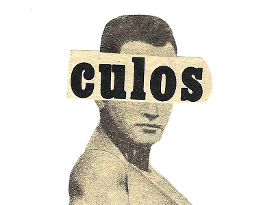 Culos ass collage cut cutout design graphic handmade illustration men old vintage visual
