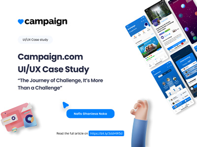 Campaign.com UI/UX Case Study case study design ui uiux uiux case study uiux mobile design ux
