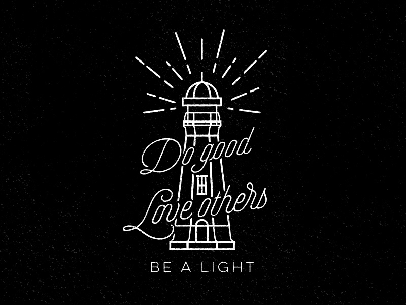 Be A Light typography illustration lighthouse justin barber
