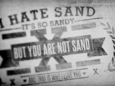 I Hate Sand black design justin barber typography