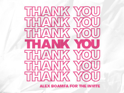 Thank You drafted dribbble invite thanks typography