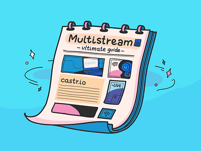 How to Multistream: The Ultimate Guide to Getting Started 90s artbook book cover books childhood children illustration design graphic design illustration layout live show live stream livestreaming ui