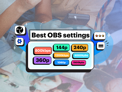 Best OBS settings