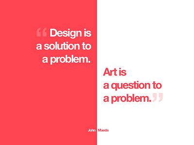 Quote art dailyui design john maeda problem question quotation quote red solution