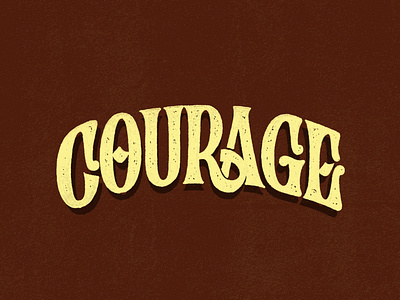 Courage calligraphy custom type custom typography design graphic design illustration lettering logo logo design logotype typeface typography logo vintage vintage logo