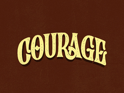 Courage