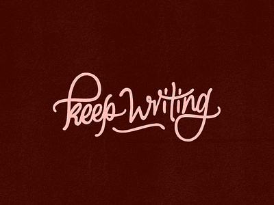 Keep Writing