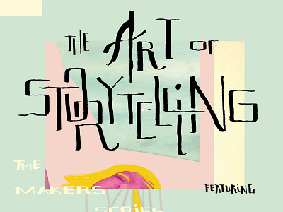 The Art of Storytelling illustration lettering poster