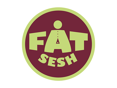 Fat Sesh