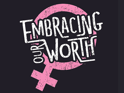 Embracing Our Worth Logo color guard dance design empowering empowering women female girls high school ladies logo print promotion simian brothers typography vector women women empowerment