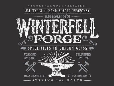 Winterfell Forge Dribbble Image apparel apparel design apparel graphics design game of thrones gameofthrones got independent threads logo pop culture pop culture apparel simian brothers tshirt art tshirt design tshirts vector westeros winterfell