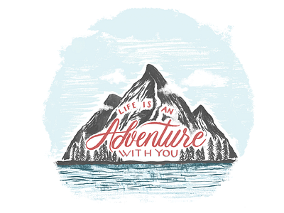 Adventure hand lettering handlettering illustration lettering mountain mountains stationery