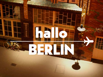 Hallo Berlin!