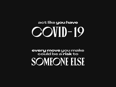 Jacinda Arden's quote on coronavirus awareness announcement awareness coronavirus health psa public service public service announcement safety typography