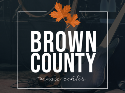 Brown County Music Center Logo branding design illustration logo logo design minimal type typography vector