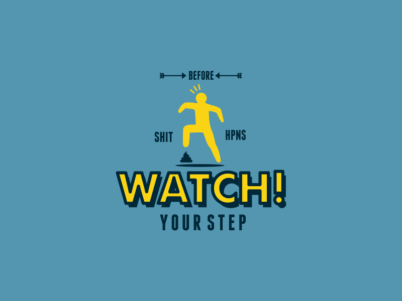 Watch Your Step by Bowo on Dribbble