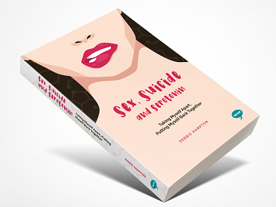 Sex Suicide And Serotonin book cover design bookcover illustration typography
