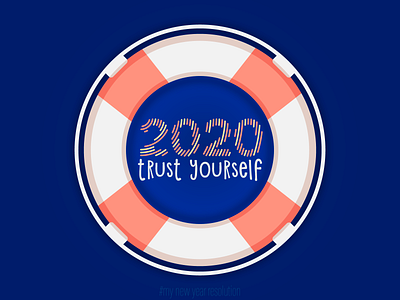 Trust yourself 2020 art dribbble illustration new year resolution trust yourself