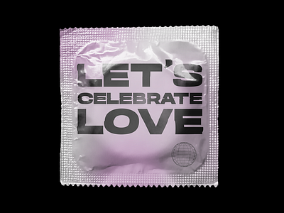 let's celebrate love